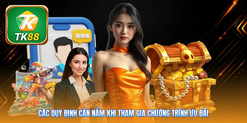 Các quy định cần nắm khi tham gia chương trình ưu đãi